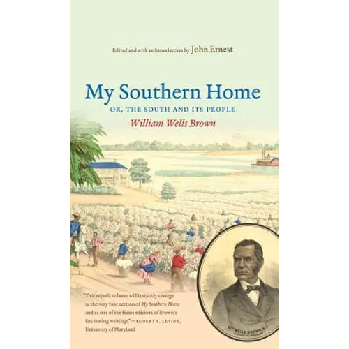 My Southern Home Or, the South and Its People