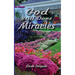 God Still Does Miracles