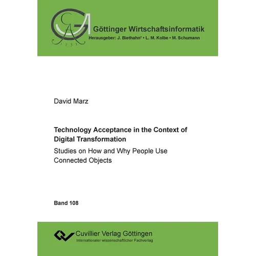 Technology Acceptance in the Context of Digital Transformation