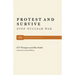 Protest and Survive
