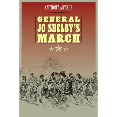 General Jo Shelby's March