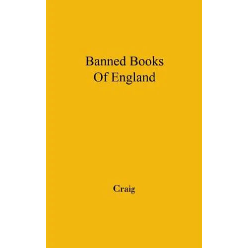 The Banned Books of England and Other Countries: A Study of the Conception of Literary Obscenity