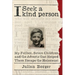 I Seek a Kind Person: My Father, Seven Children, and the Adverts That Helped Them Escape the Holocaust