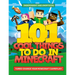 101 Cool Things to Do in Minecraft