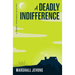 A Deadly Indifference: A Henry Spearman Mystery