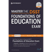 Master the Dsst Foundations of Education Exam