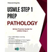 USMLE Step 1 Prep: Pathology: MCQs Practice Guide for USMLE Step 1