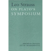 Leo Strauss on Plato's Symposium