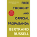 Free Thought and Official Propaganda (Warbler Classics Annotated Edition)