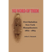 No Word of Them: First Battalion New York Sharpshooters, 1862-1865
