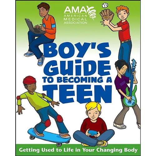 American Medical Association Boy's Guide to Becoming a Teen