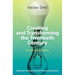 Creating and Transforming the Twentieth Century, Revised and Expanded: Technical Innovations and Their Lasting Impact