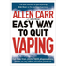 Allen Carr's Easy Way to Quit Vaping: Get Free from Juul, Iqos, Disposables, Tanks or Any Other Nicotine Product