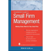 The Architect's Guide to Small Firm Management: Making Chaos Work for Your Small Firm