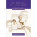 Everything Will Be Alright: An Alzheimer's Memoir