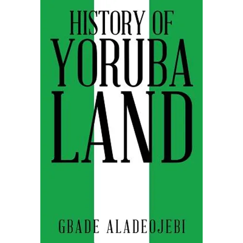 History of Yoruba Land