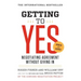 Getting to Yes: Negotiating Agreement Without Giving in