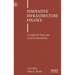 Innovative Infrastructure Finance: A Guide for State and Local Governments