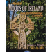 Book of Irish Blessings & Proverbs: Mystical Moods of Ireland, Vol. V