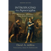 Introducing the Apocrypha: Message, Context, and Significance