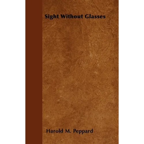 Sight Without Glasses