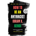 How to Be an Antiracist