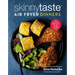 Skinnytaste Air Fryer Dinners: 75 Healthy Recipes for Easy Weeknight Meals: A Cookbook