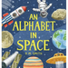An Alphabet in Space: Outer Space, Astronomy, Planets, Space Book for Kids