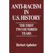 Anti-Racism in U.S. History: The First Two Hundred Years