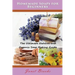 Homemade Soaps for Beginners: The Ultimate Natural and Organic Soap Making Guide