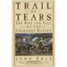 Trail of Tears: The Rise and Fall of the Cherokee Nation