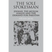 The Sole Spokesman: Jinnah, the Muslim League and the Demand for Pakistan