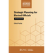 Strategic Planning for Elected Officials: Second Edition