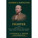 Andrew J. Poppleton: FIGHTER for Omaha City, the Union Pacific Railroad, and Chief Standing Bear