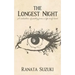 The Longest Night: A collection of poetry from a life half lived