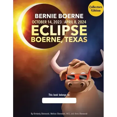 Bernie Boerne and the Texas Eclipse