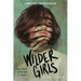 Wilder Girls