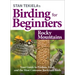 Stan Tekiela's Birding for Beginners: Rocky Mountains: Your Guide to Feeders, Food, and the Most Common Backyard Birds