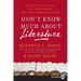 Don't Know Much about Literature: What You Need to Know But Never Learned about Great Books and Authors