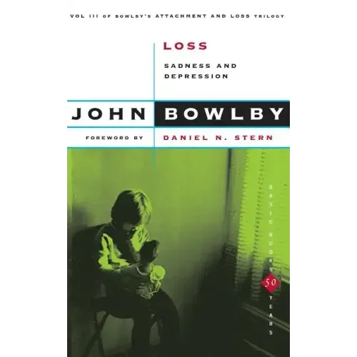 Loss: Sadness and Depression