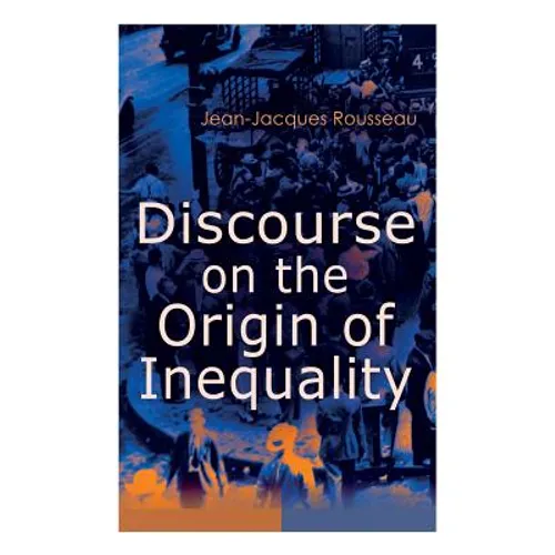 Discourse on the Origin of Inequality