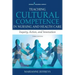 Teaching Cultural Competence in Nursing and Health Care: Inquiry, Action, and Innovation