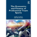 The Economics and Finance of Professional Team Sports