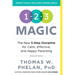 1-2-3 Magic: 3-Step Discipline for Calm, Effective, and Happy Parenting