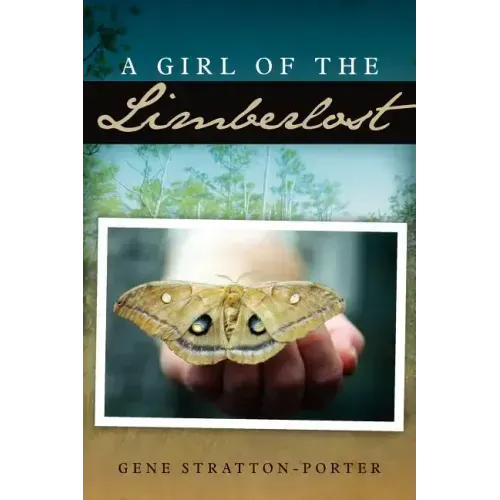 A Girl of the Limberlost