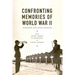 Confronting Memories of World War II: European and Asian Legacies