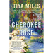 The Cherokee Rose: A Novel of Gardens and Ghosts