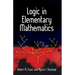 Logic in Elementary Mathematics