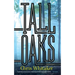 Tall Oaks