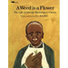 A Weed Is a Flower: The Life of George Washington Carver
